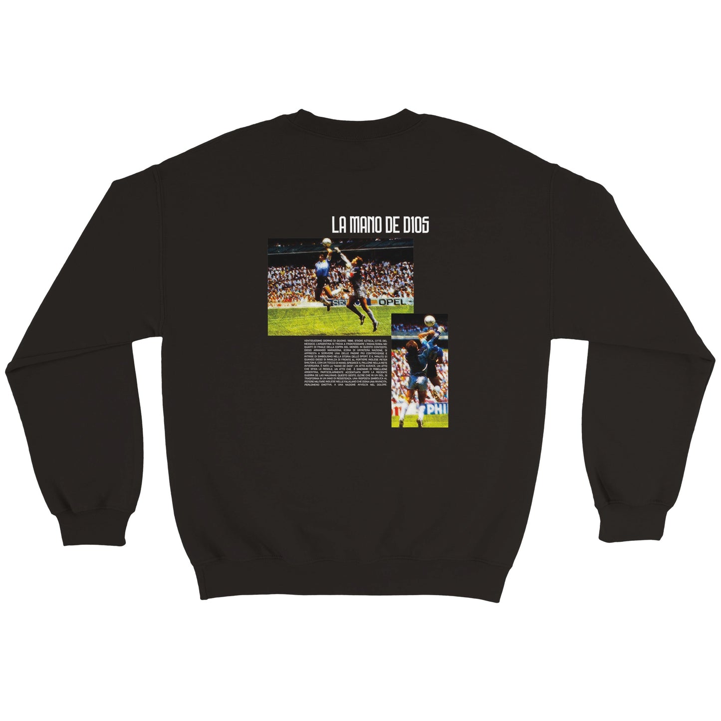 LA MANO DE D10S | Maradona | Sweatshirt stampata