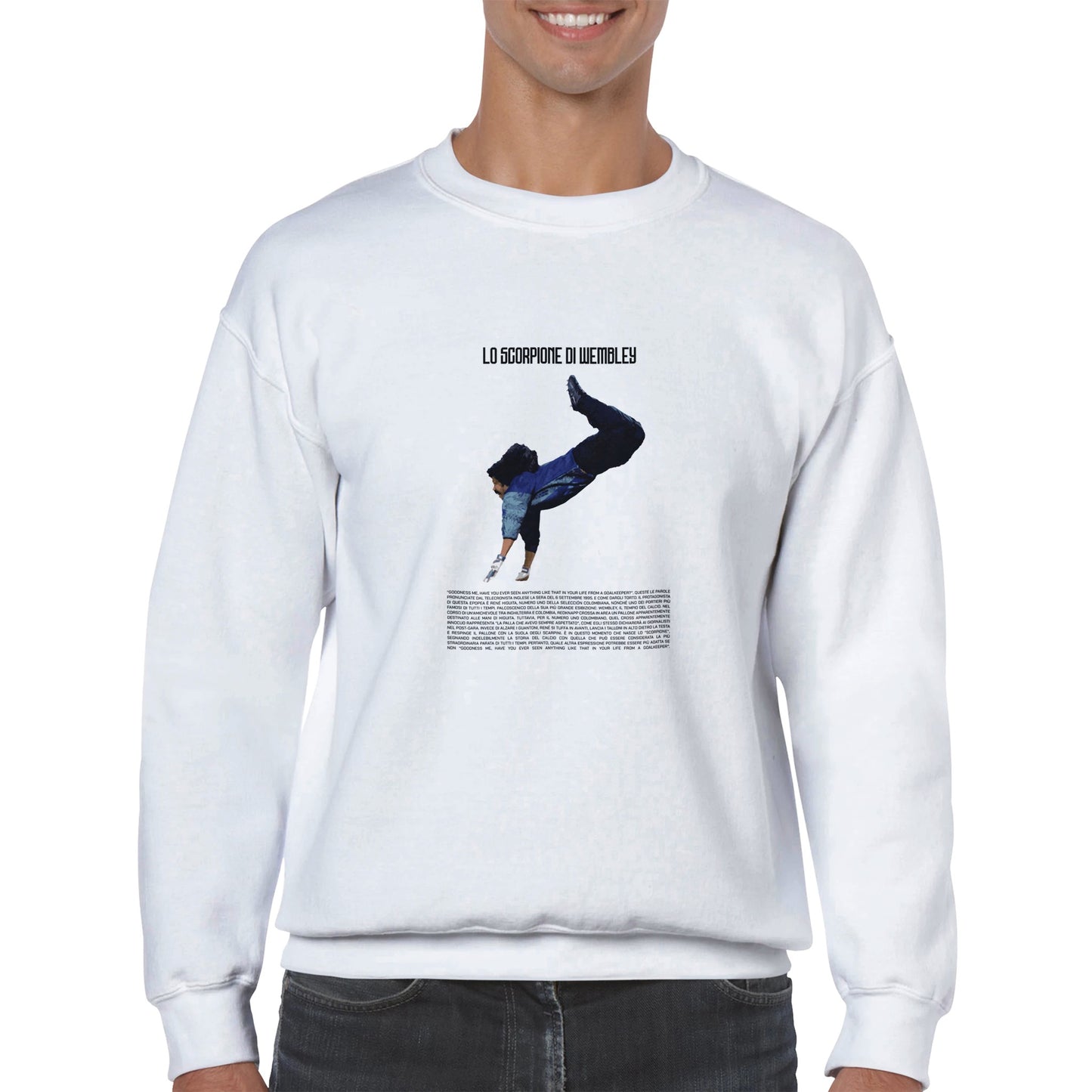 LO SCORPIONE DI WEMBLEY | Higuita | Sweatshirt stampata